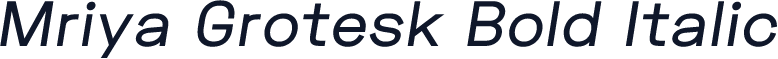 Mriya Grotesk Bold Italic