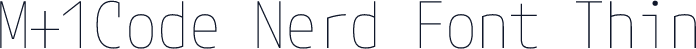 M+1Code Nerd Font Thin