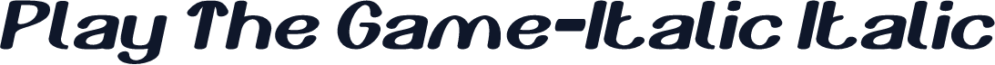 Play The Game-Italic Italic