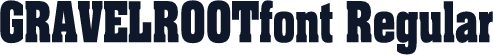 GRAVELROOTfont Regular