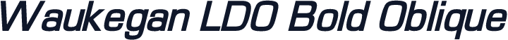 Waukegan LDO Bold Oblique