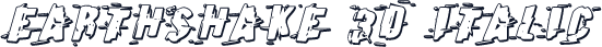 Earthshake 3D Italic