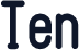 Ten