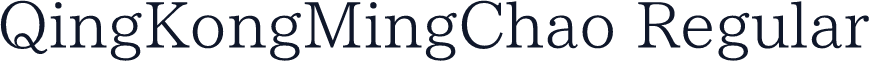 QingKongMingChao Regular