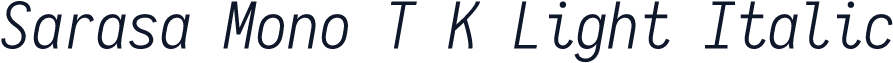 Sarasa Mono T K Light Italic