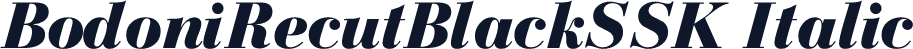 BodoniRecutBlackSSK Italic