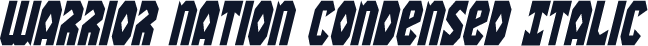 Warrior Nation Condensed Italic