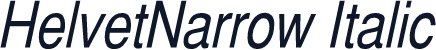 HelvetNarrow Italic