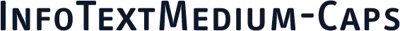 InfoTextMedium-Caps