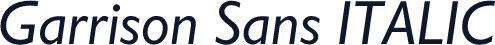 Garrison Sans ITALIC