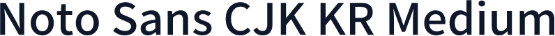 Noto Sans CJK KR Medium