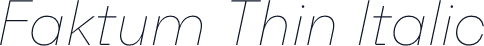 Faktum Thin Italic