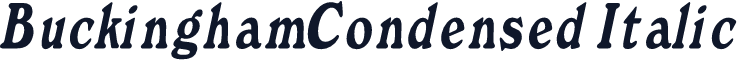 BuckinghamCondensed Italic
