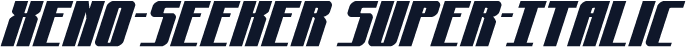 Xeno-Seeker Super-Italic