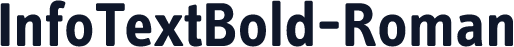 InfoTextBold-Roman