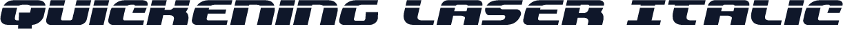 Quickening Laser Italic