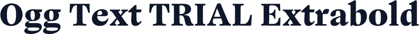 Ogg Text TRIAL Extrabold