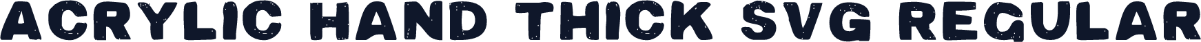 Acrylic Hand Thick SVG Regular