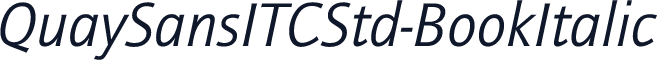 QuaySansITCStd-BookItalic