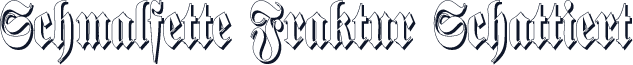 Schmalfette Fraktur Schattiert