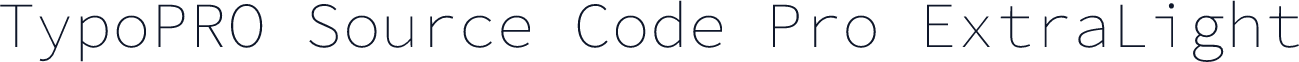 TypoPRO Source Code Pro ExtraLight