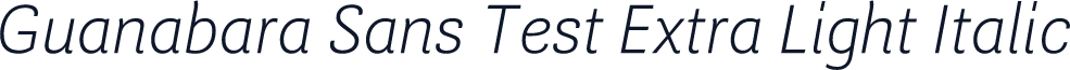 Guanabara Sans Test Extra Light Italic