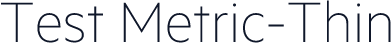 Test Metric-Thin