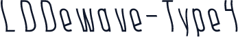 LDDewave-Type4