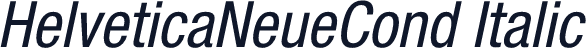 HelveticaNeueCond Italic