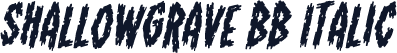 ShallowGrave BB Italic