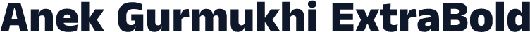 Anek Gurmukhi ExtraBold