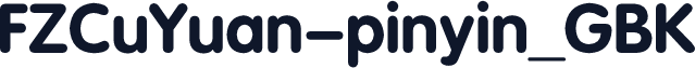FZCuYuan-pinyin_GBK
