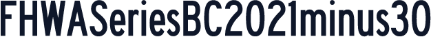 FHWASeriesBC2021minus30