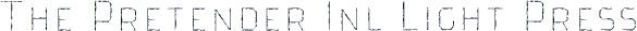 The Pretender Inl Light Press