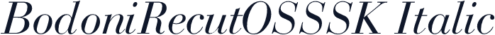 BodoniRecutOSSSK Italic
