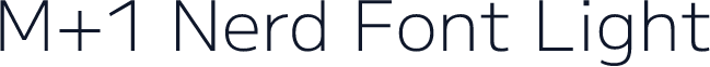 M+1 Nerd Font Light