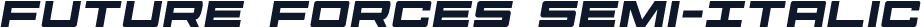 Future Forces Semi-Italic