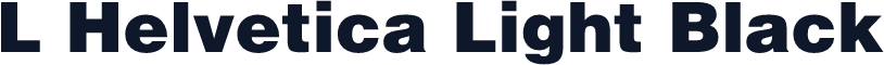 L Helvetica Light Black