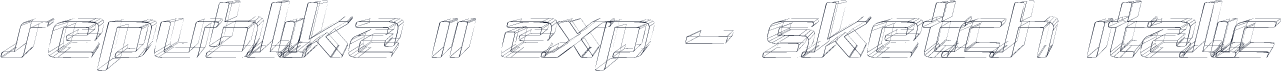 Republika II Exp - Sketch Italic