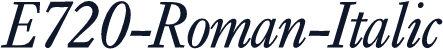 E720-Roman-Italic