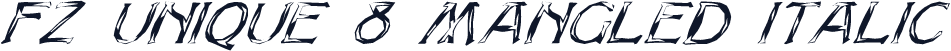 FZ UNIQUE 8 MANGLED ITALIC