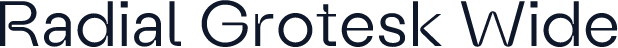 Radial Grotesk Wide