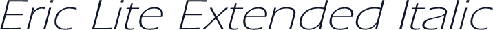 Eric Lite Extended Italic