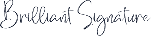Brilliant Signature