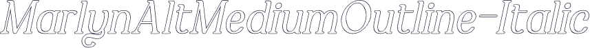 MarlynAltMediumOutline-Italic