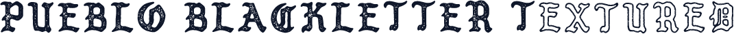 PUEBLO BLACKLETTER Textured