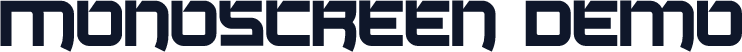 Monoscreen Demo
