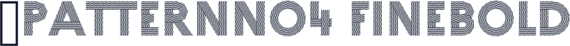 ☞PatternNo4 FineBold