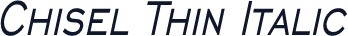 Chisel Thin Italic