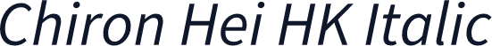 Chiron Hei HK Italic
